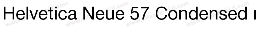 Helvetica Neue 57 Condensed roman f字体转换